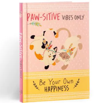 Paw-sitive Vibes Only - Happiness