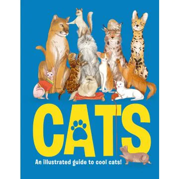 Cats Illustraed Guide To 100 Cats Book 