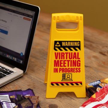 Desk Warning Sign - Virtual Meeting