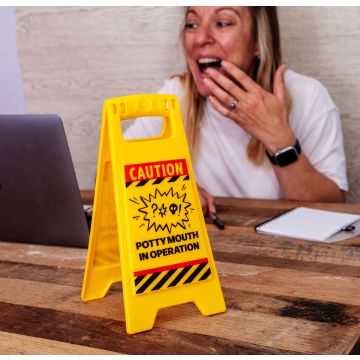 Desk Warning Sign - Potty Mouth