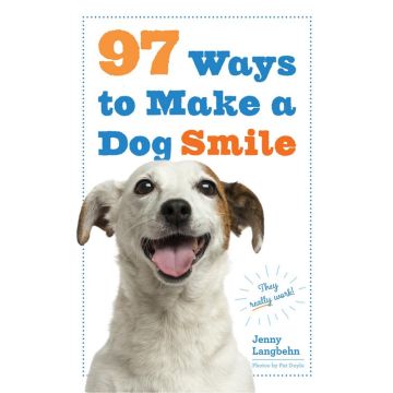 97 Ways To Make A Dog Smile