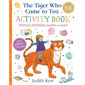 The Tiger Who Came for Tea: Activity Book