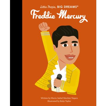 Freddie Mercury: Little People, Big Dreams