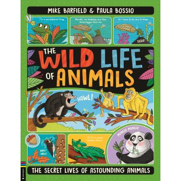 The Wild Life of Animals