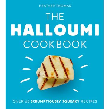 The Halloumi Cookbook