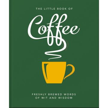 The Little Book Of Coffee