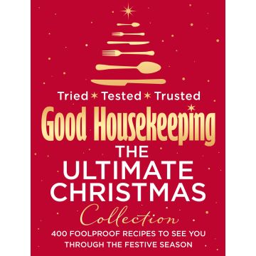 Good Housekeeping: The Ultimate Christmas Collection