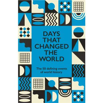 Days That Changed the World