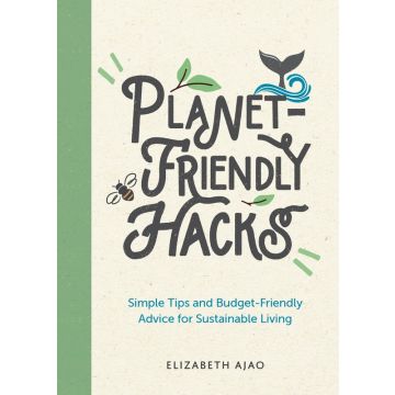 Planet-Friendly Hacks