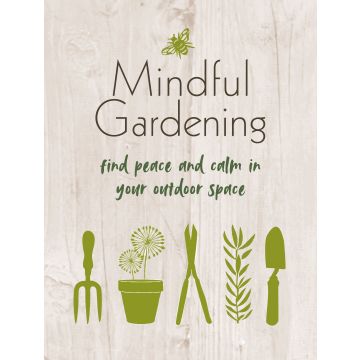 Mindful Gardening