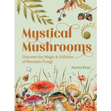 Mystical Mushrooms