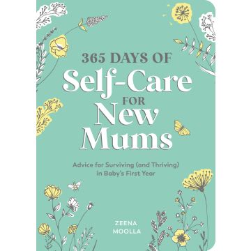 365 Days of Self-Care for New Mums