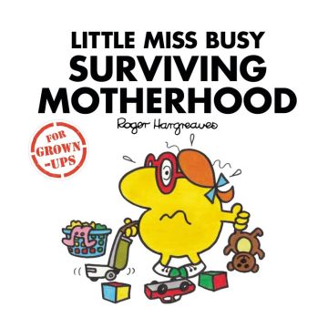 Mr Men:Little Miss Busy Surviving Mother