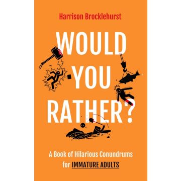 Would You Rather? The Very Adult Edition