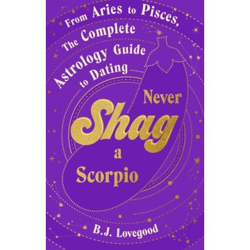 Never Shag a Scorpio