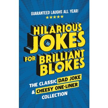 Hilarious Jokes for Brilliant Blokes