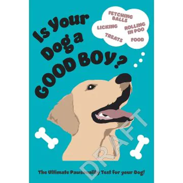 Is Your Dog A Good Boy?