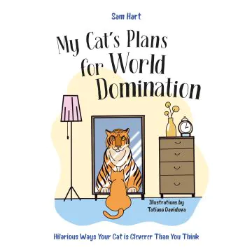 My Cat's Plans for World Domination