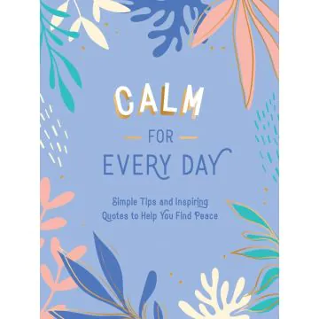 Calm for Everyday