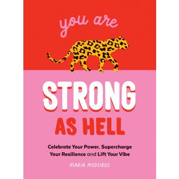 You are Strong as Hell