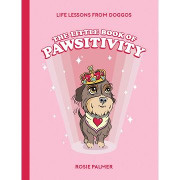 The Little Book of Pawsitivity