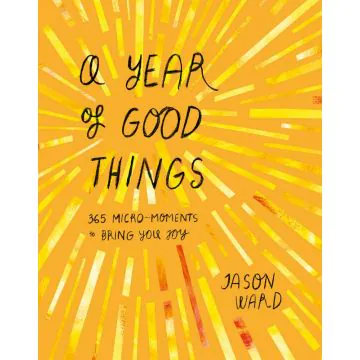A Year of Good Things