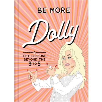 Be More Dolly