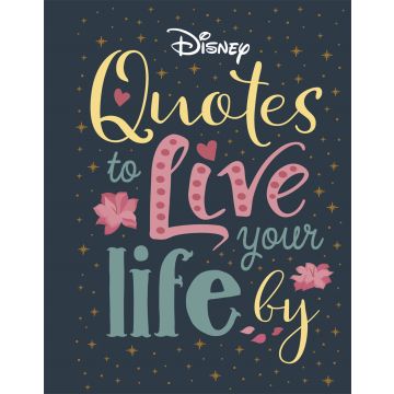 Disney Quotes to Live Your Life By