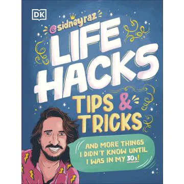 Life Hacks Tips and Tricks