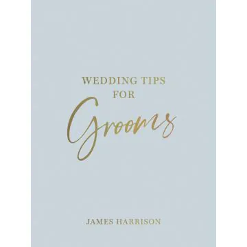 Wedding Tips for Grooms