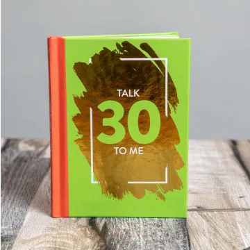 Talk 30 To Me - Fun Age Quote Pocket Book