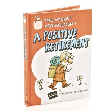 Pocket Psychologist -Positive Retirement