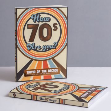 How 70s Are You? Trivia Book