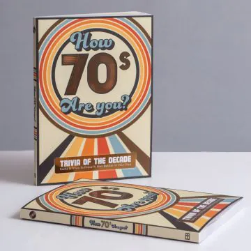 How 70s Are You? Trivia Book
