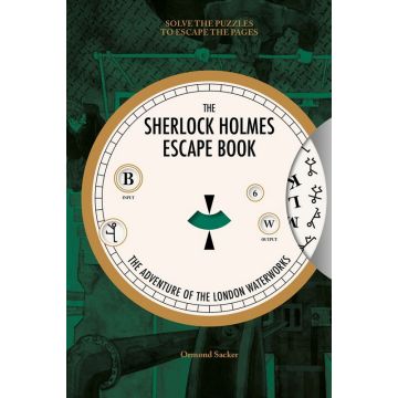 Sherlock Holmes Escape Book: London Waterworks