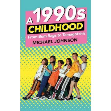 A 1990s Childhood