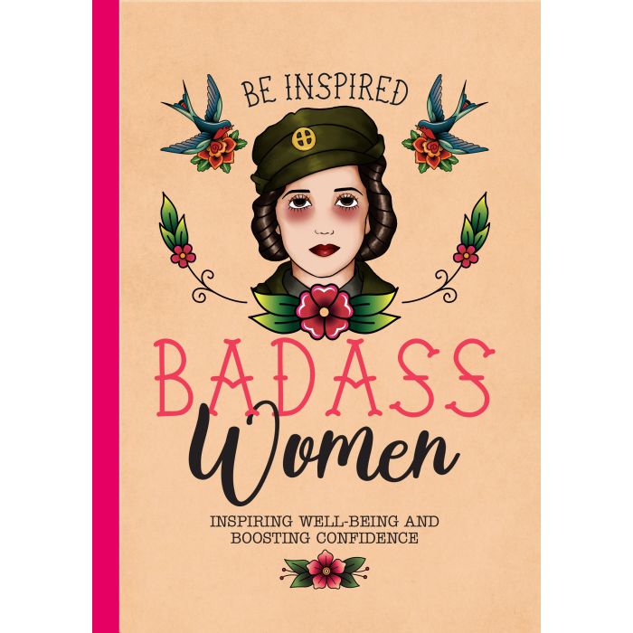 Be Inspired: Badass Women - Tips for Confidence, Well-Being & Boosting Your Career main product photo
