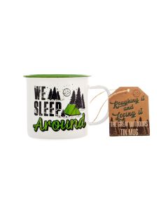 Camping Mug - We Sleep Around 500ml