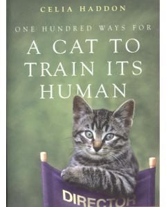 One Hundred Ways For A Cat To Train Its