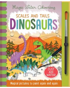 Scales And Tails Dinosaurs Magic Water Colouring