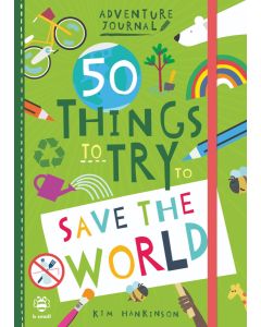 50 Things to Try to Save the World