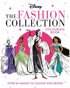 Disney the Fashion Collection Colouring Book