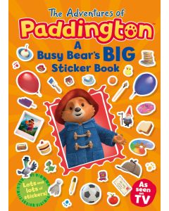 The Adventures of Paddington - A Busy Bear's Big Sticker Book