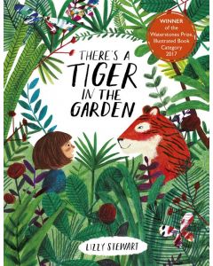 Theres A Tiger In The Garden