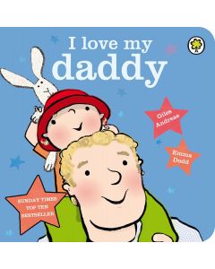 I Love My Daddy