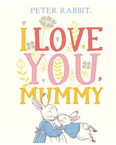I Love You Mummy