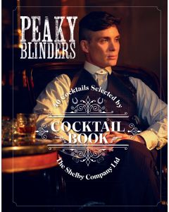 Peaky Blinders Cocktail Book