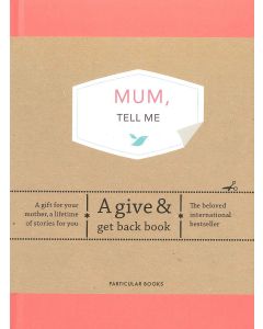 Mum, Tell Me