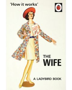 The Ladybird Book Of The Wife