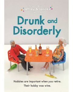 Drunk And Disorderly